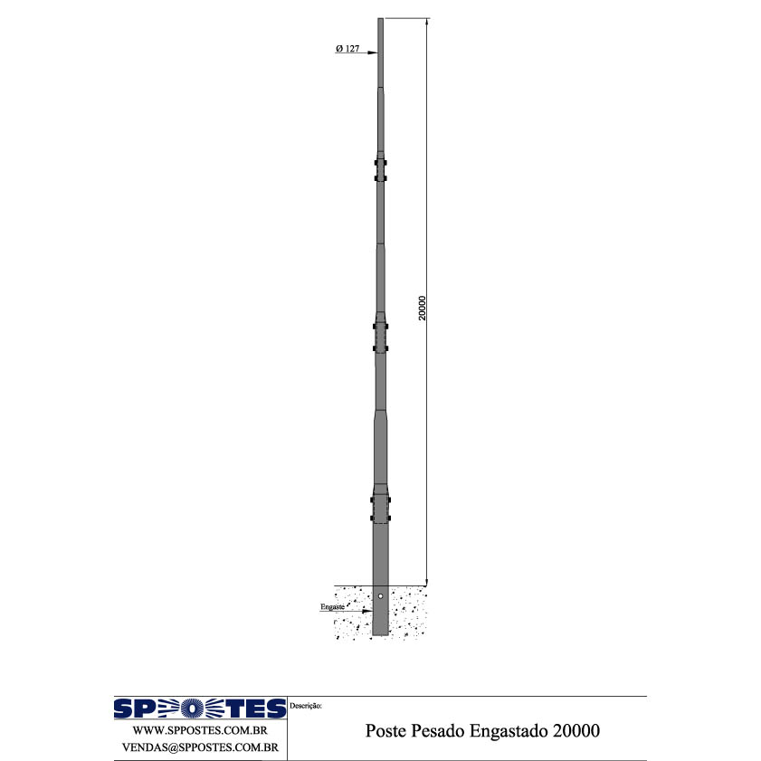 Poste Pesado Engastado - 20m