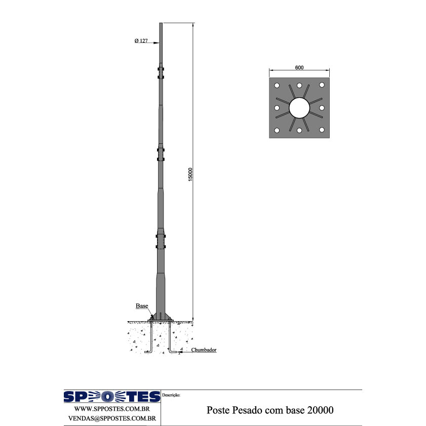 Poste Pesado com Base - 20m